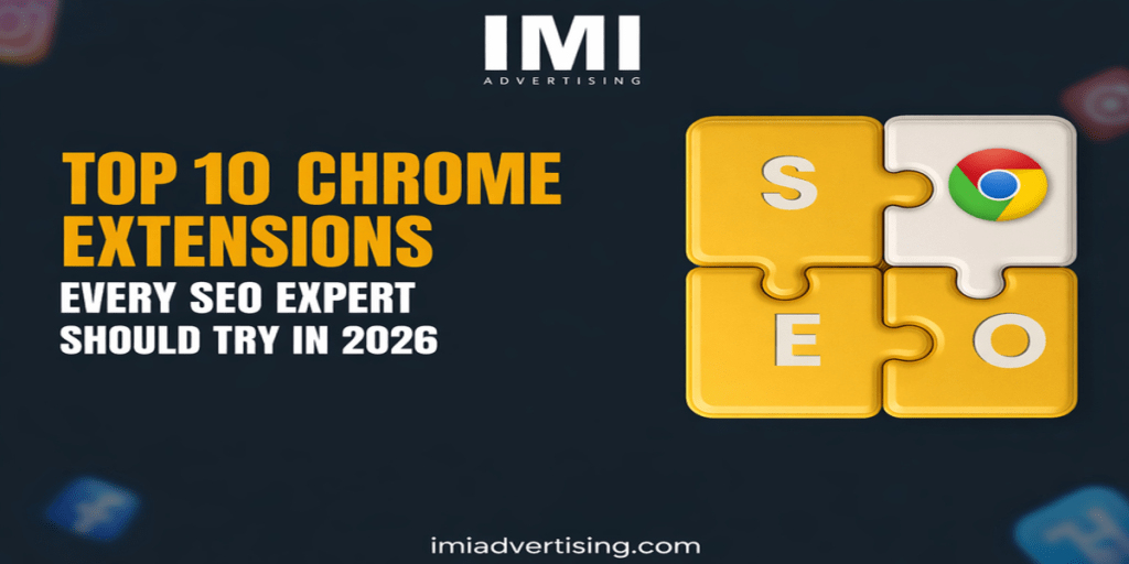 10 Chrome Extensions Every SEO Expert Should Use